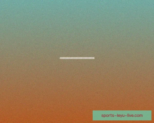 乐鱼体育世界杯精彩赛程解析与全球球迷热情互动新体验探索